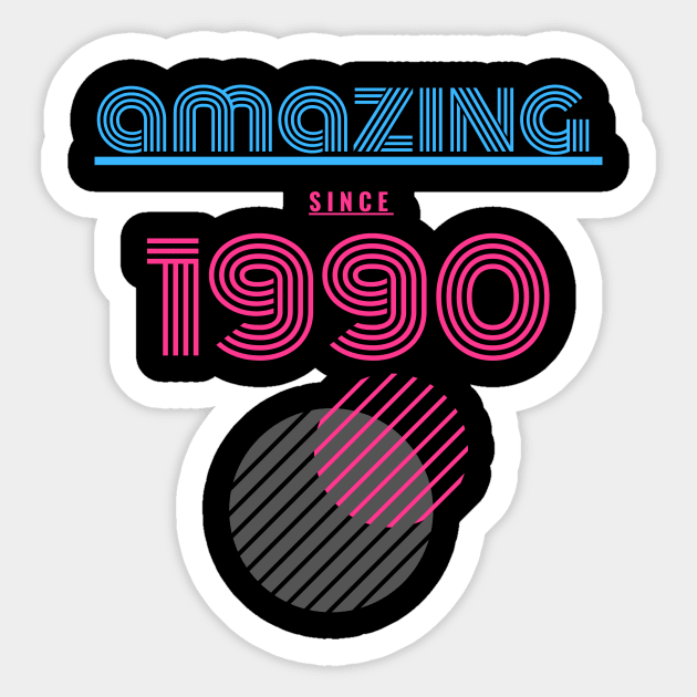 Amazing since 1990 Sticker by MikeNotis